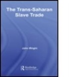 John Wright, Wright John - Trans-Saharan Slave Trade