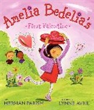 Herman Parish, Herman/ Avril Parish, Parish Herman, Lynne Avril, Avril Lynne - Amelia Bedelia's First Valentine