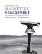 Johnston Mark, Greg Marshall, Greg/ Johnston Marshall, Marshall Greg - Essentials of Marketing Management + Connect Plus