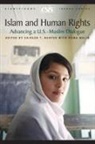 Shireen (EDT)/ Malik Hunter, Kirk W. Larsen T. Hunter, Shireen T. Hunter, Huma Malik - Islam and Human Rights