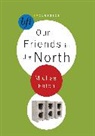 Michael Eaton, Michael Eaton Eaton, Mick Eaton, EATON MICK - Our Friends in the North