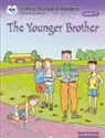 Oxford Storyland Readers Level 11: The Younger Brother
