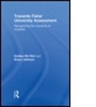 Nerilee Flint, Nerilee (University of South Australia Flint, Nerilee R.A. Flint, Nerilee R.a. Johnson Flint, FLINT NERILEE R A JOHNSON BRUCE, Bruce Johnson - Towards Fairer University Assessment