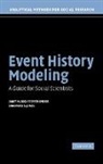Janet M. Box-Steffensmeier, Janet M. Jones Box-Steffensmeier, Bradford S. Jones, Nathaniel L. Beck - Event History Modeling