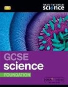 Ann Fullick, Ann Hunt Fullick, Helen Harden, Andrew Hunt, Neil Ingram, Maria Pack... - Twenty First Century Science: Gcse Science Foundation Student Book