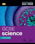 Ann Fullick, Ann Hunt Fullick, Helen Harden, Andrew Hunt, Jacqueline Punter, David Sang... - Twenty First Century Science: Gcse Science Higher Student Book