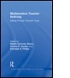 Miriam Sherin, Miriam Sherin, Miriam (Northwestern University Sherin, Miriam Jacobs Sherin, SHERIN MIRIAM JACOBS VICKI PHILI, Vicki Jacobs... - Mathematics Teacher Noticing
