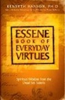 Kenneth Hanson, PhD Hanson, Kenneth Hanson Phd - Essence Book of Everyday Virtues