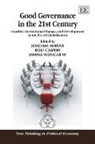 Joachim Ahrens, Joachim Caspers Ahrens, Joachim Ahrens, Rolf Caspers, Janina Weingarth - Good Governance in the 21st Century
