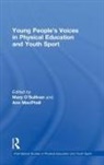 O&amp;apos, Mary O'Sullivan, Mary Sullivan, Ann Macphail, MacPhail Ann, Mary O'Sullivan... - Young Peoples Voices in Physical Educati