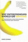 Simon Tupman - Why Entrepreneurs Should Eat Bananas