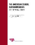 Noelle M. Ellerson, Ellerson Noelle M., Theodore Kowalski, Theodore J. Kowalski, Theodore J. Mccord Kowalski, Theodore J./ McCord Kowalski... - American School Superintendent