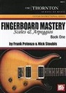 Frank Potenza, Frank/ Stoubis Potenza, Nick Stoubis - Fingerboard Mastery, Scales and Arpeggios