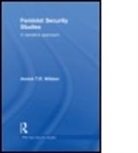 Annick Wibben, Annick T. R. Wibben, Annick T. R. (University of San Francisco Wibben, WIBBEN ANNICK T R, Wibben Annick T. R. - Feminist Security Studies