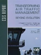 James Lewis, James a Lewis, James A. Lewis, James A./ Witkowsky Lewis, Anne Witkowsky - Transforming Air Traffic Management