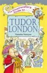 Natasha Narayan, NARAYAN NATASHA - Timetraveller''s Guide to Tudor London
