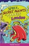 Natasha Narayan, Martin Angel - Spies, Secret Agents and Spooks of London