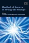 Laura Anna Mackay Costanzo, Laura Anna/ Mackay Costanzo, Laura Anna Costanzo, Robert Bradley MacKay - Handbook of Research on Strategy and Foresight