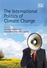 Aynsley Boehmer-Christiansen Kellow, Aynsley/ Boehmer-Christiansen Kellow, Sonja Boehmer-Christiansen, Aynsley Kellow - International Politics of Climate Change