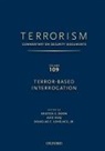 Kristen Boon, Boon Kristen, Robert A Friedlander, Robert A. Friedlander, Aziz Huq, Huq Aziz... - Terrorism
