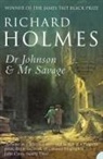 Richard Holmes - Dr Johnson and Mr Savage