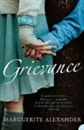 Marguerite Alexander - Grievance