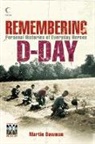 Martin Bowman, Martin W. Bowman - Remembering D-day