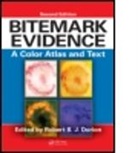 Robert B. Dorian, Robert B. J. Dorion, Robert B.j. Dorion, Robert B.j. (Director of Forensic Dentistr Dorion, Robert B. J. Dorion, Robert B.j. Dorion... - Bitemark Evidence