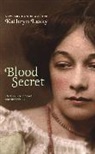 Kathryn Lasky - Blood Secret