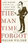 Isaiah Wilner - Man Time Forgot