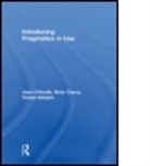 &amp;apos, Svenja Adolphs, Svenja (University of Nottingham Adolphs, Brian Clancy, Brian (Mary Immaculate College Clancy, Anne Adolphs keefe... - Introducing Pragmatics in Use