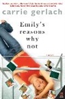 Carrie Gerlach, Gerlach Carrie - Emily's Reasons Why Not