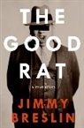 Jimmy Breslin, Breslin Jimmy - The Good Rat