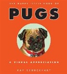 Kay Schuckhart - Happy Little Book of Pugs