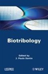 J. Paulo Davim, P Davim, Paulo Davim, J Paulo Davim, J. Paulo Davim, J. Paulo (University of Aveiro Davim - Biotribology