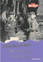 John Townsend - Weary Work and Lousy Leisure