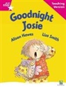Goodnight Josie Guided Reading Teaching Version