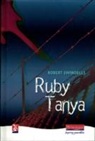 Robert Swindells, Robert Swindells - Ruby Tanya