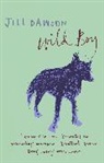 Jill Dawson, Dawson Jill - Wild Boy