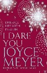Joyce Meyer - I Dare You