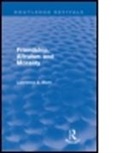 Laurence A Blum, Laurence A. Blum, BLUM LAURENCE A - Friendship, Altruism and Morality (Routledge Revivals)