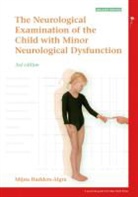 Mijna H. Algra, M Hadders-Algra, Mijna Hadders-Algra - Examination of the Child With Minor Neurological Dysfunction