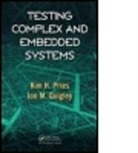 Kim H. Pries, Kim H. (Co-Founder Pries, Kim H. Quigley Pries, Pries Kim H., Jon M. Quigley, Jon M. (Co-Founder Quigley... - Testing Complex and Embedded Systems