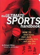 &amp;apos, Richard Brien, Jack Mccallum, O&amp;apos, Richard Obrien, Richard O'Brien... - Ultimate Sports Handbook
