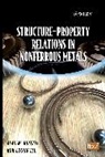 Lee, Kok Loong Lee, Russell, a Russell, Alan Russell, Alan (Associate Professor At the Iowa Sta Russell... - Structure-Property Relations in Nonferrous Metals