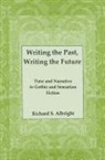 Richard Albright, Richard S Albright, Richard S. Albright, Unknown - Writing the Past, Writing the Future