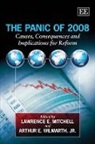 Lawrence (EDT) Mitchell, Lawrence E. Mitchell, Lawrence E. Wilmarth Mitchell, Jr Wilmarth, Lawrence E. Mitchell, Jr Wilmarth - Panic of 2008
