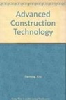 Eric Fleming, Fleming Eric - Advanced Construction Technology