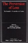 Alessandra Lemma, S Levy, Susan Levy, Susan Lemma Levy, Susan Levy, Alessandra Lemma... - Perversion of Loss