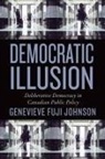 Genevieve Fuji Johnson, Genevieve Fuji-Johnson, Genevieve Johnson, Genevieve Fuji Johnson, Not Available - Democratic Illusion